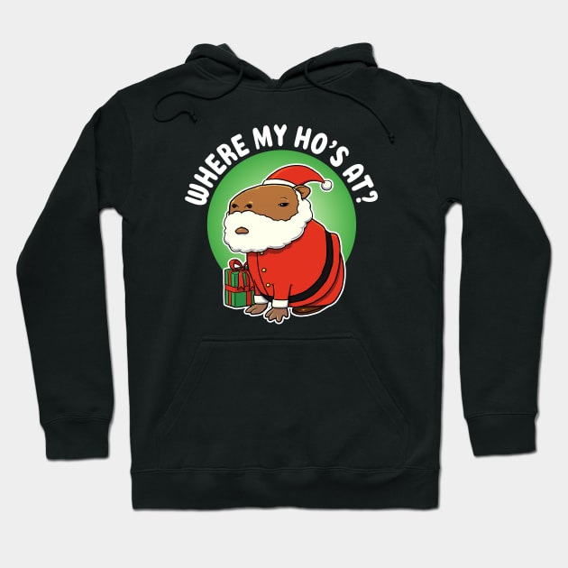 Where my ho's at Capybara Christmas Hoodie by capydays